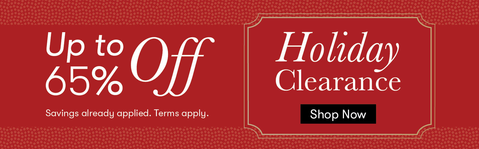 Holiday Clearance